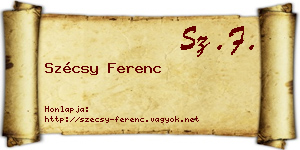 Szécsy Ferenc névjegykártya